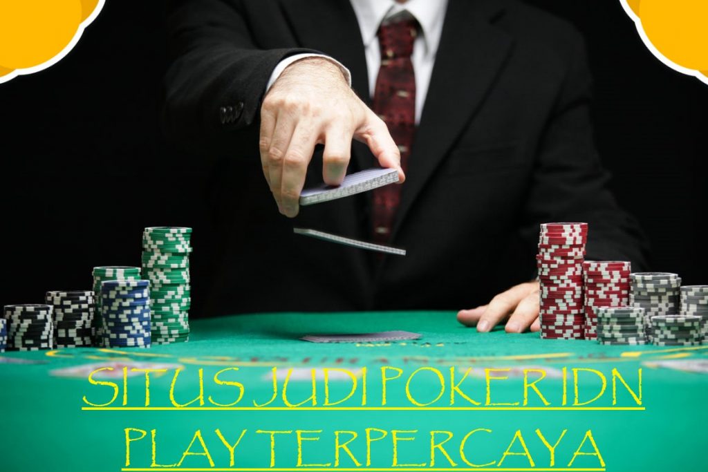 Nilai Positif Nan Menguntungkan Bagi Bettor poker idnplay
